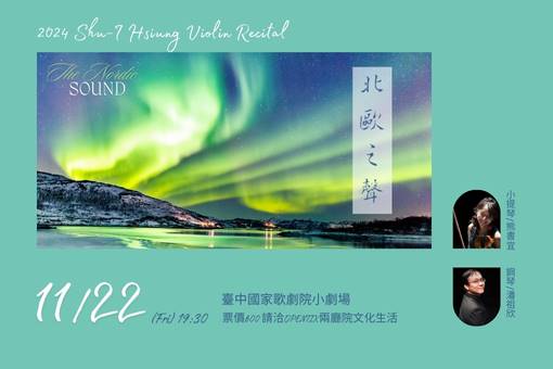 2024 HSIUNG Shu-i Violin Recital The Nordic Sound